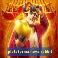 plataforma nova rabbit